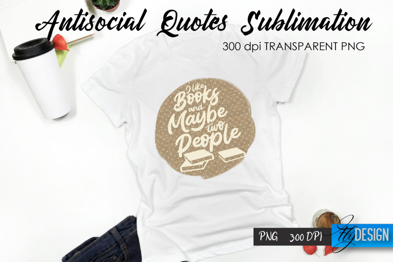 antisocial-quotes-sublimation-tshirt-23