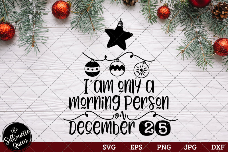 i-039-m-only-a-morning-person-on-december