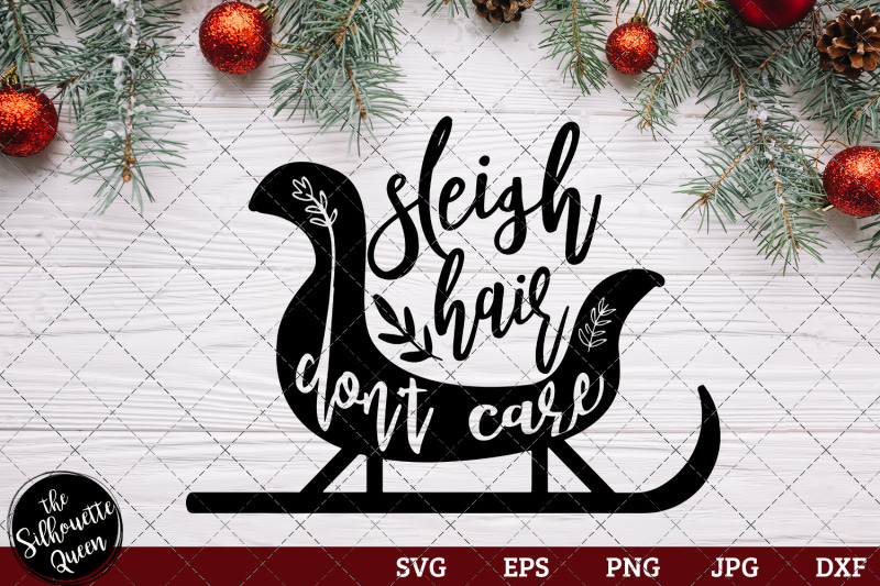 sleigh-hair-don-039-t-care