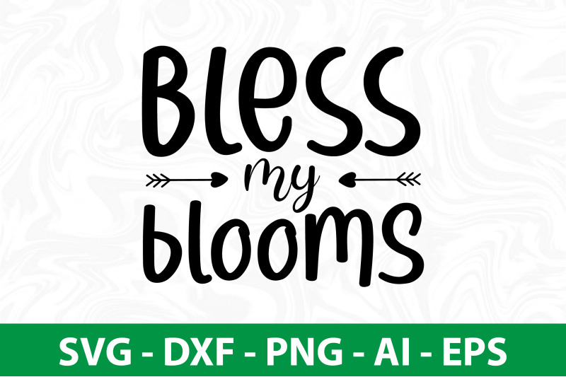 bless-my-blooms-svg