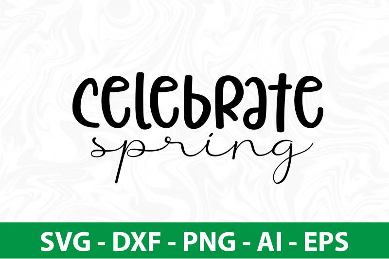 celebrate-spring-svg