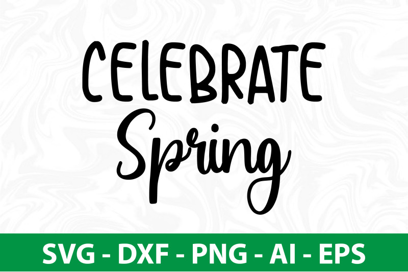 celebrate-spring-svg