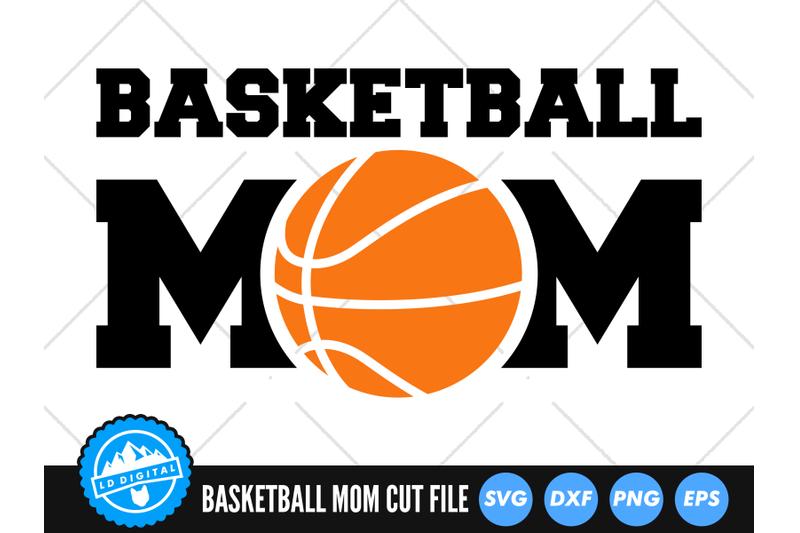 basketball-mom-svg-sports-mom-cut-file-basketball-mom-cut-file