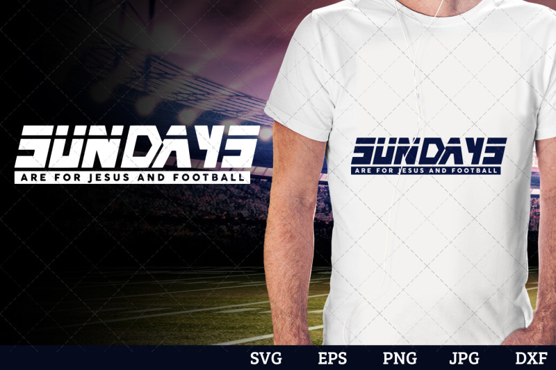 sundays-are-for-jesus-and-football-superbowl-football-sayings