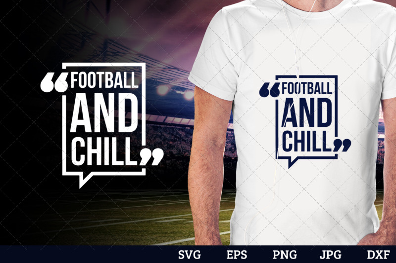 football-and-chill-superbowl-football-sayings