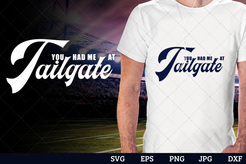 you-had-me-at-tailgate-superbowl-football-sayings