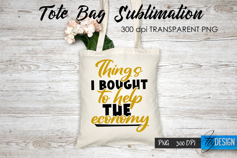 tote-bag-funny-quotes-sublimation-v-56