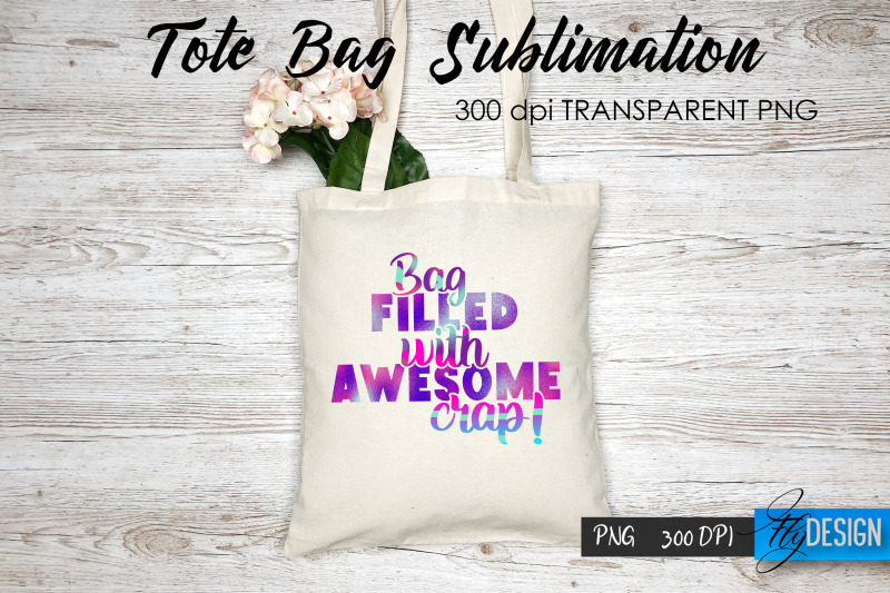 tote-bag-funny-quotes-sublimation-v-4