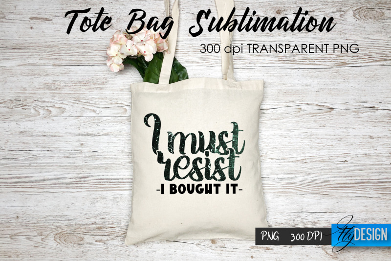 tote-bag-funny-quotes-sublimation-v-24