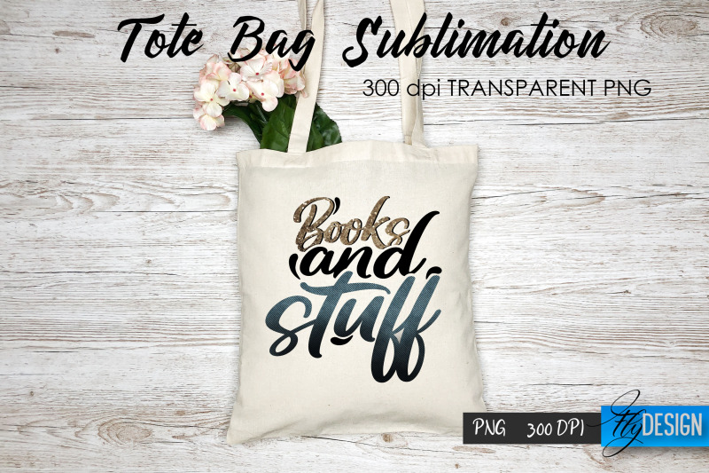 tote-bag-funny-quotes-sublimation-v-7