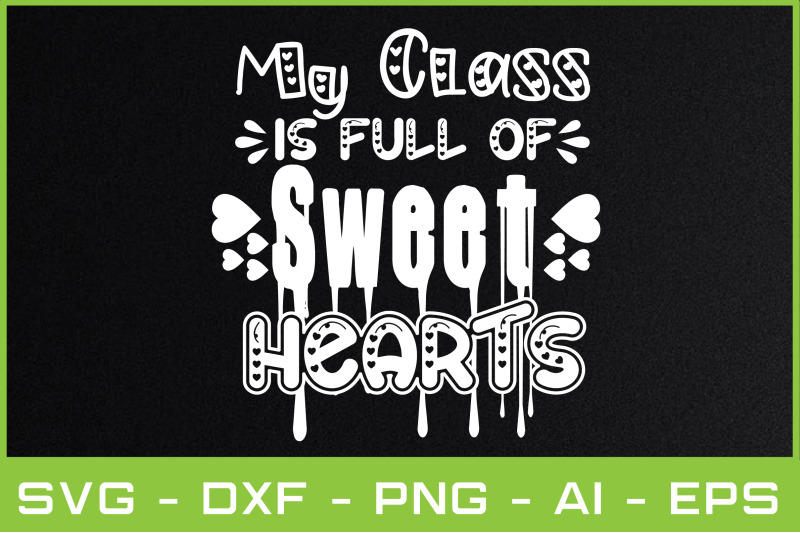 my-class-is-full-of-sweet-hearts