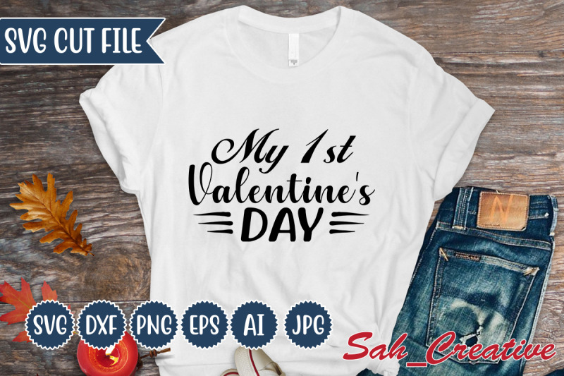 my-1st-valentine-039-s-day-svg-design