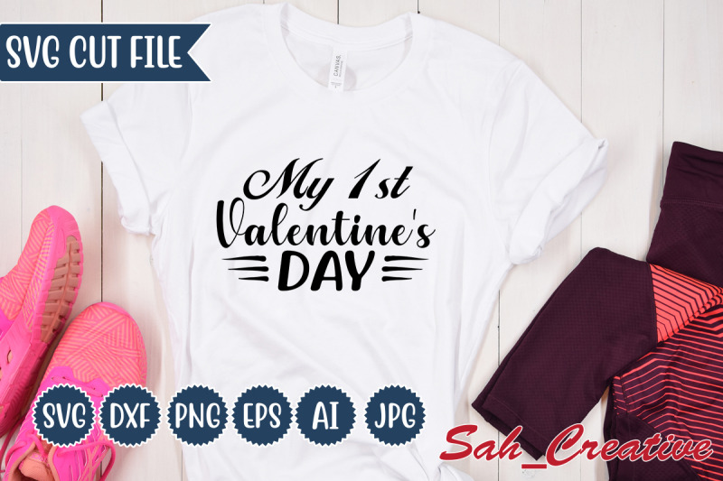 my-1st-valentine-039-s-day-svg-design