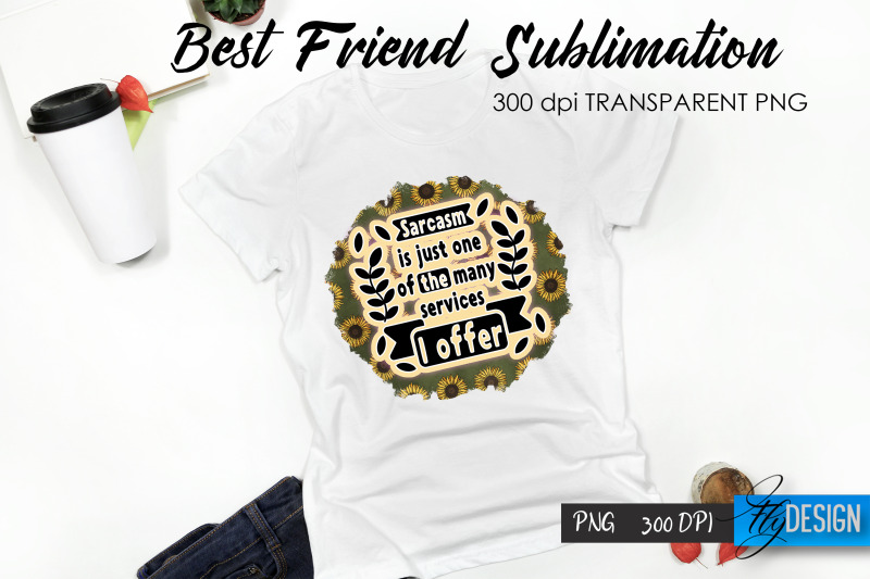 sarcastic-quote-sublimation-t-shirt-73