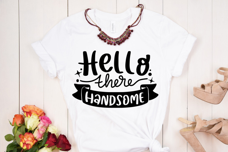 hello-there-handsome-svg-couple-husband-and-wife-quote