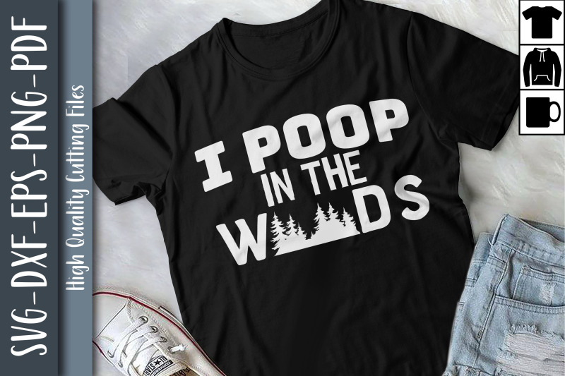 funny-camping-i-poop-in-the-woods