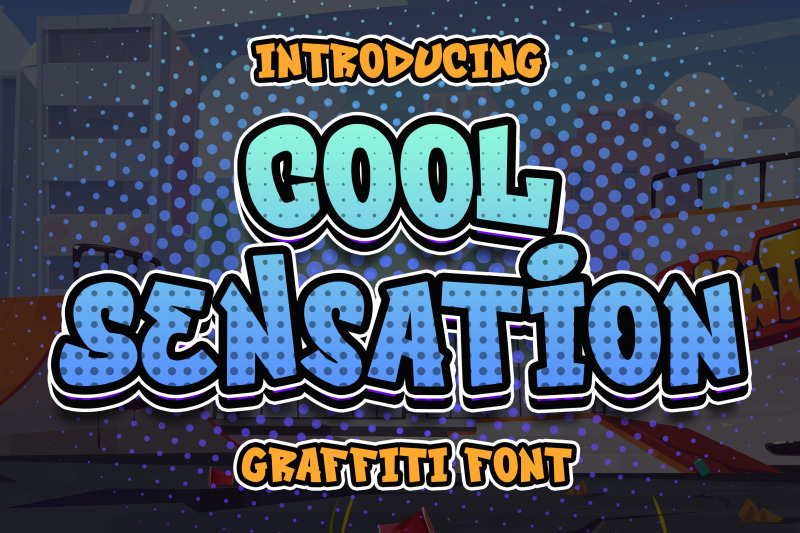 cool-sensation-graffiti-font