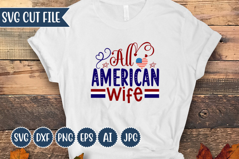 all-american-wife-svg-design