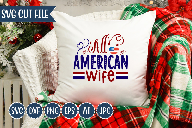 all-american-wife-svg-design