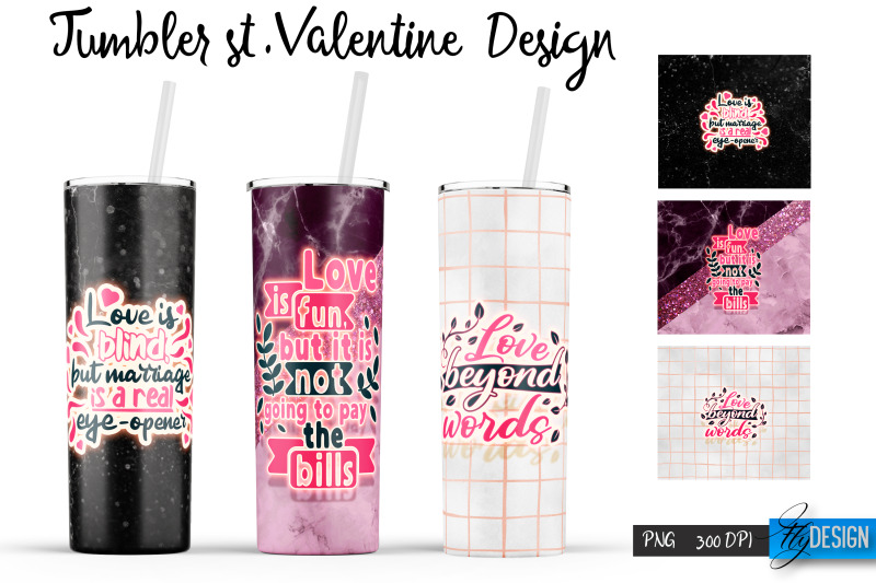 valentines-quote-tumbler-20-oz-tumbler-bundle-wrap-designs