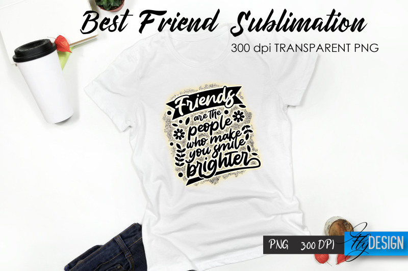 best-friend-quote-sublimation-t-shirt-18