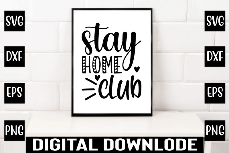 stay-home-club