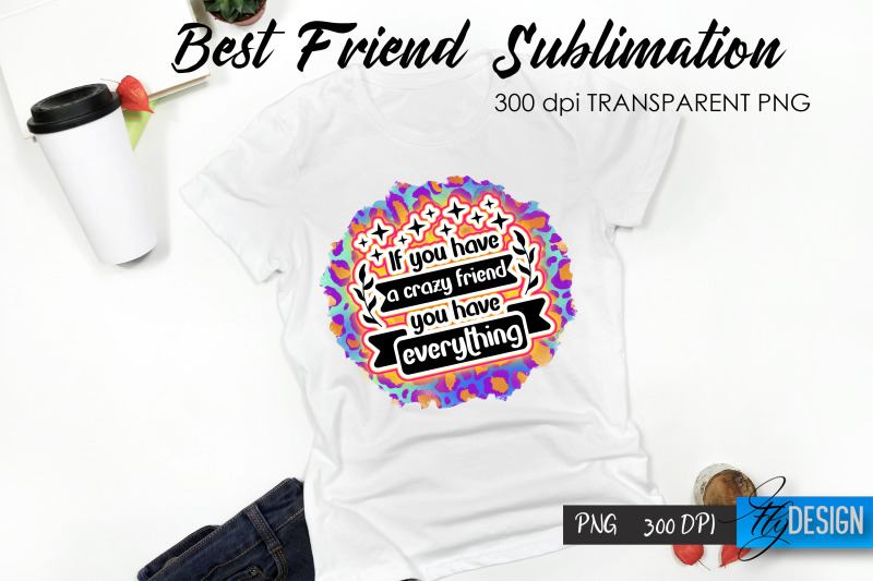 best-friend-quote-sublimation-t-shirt-37