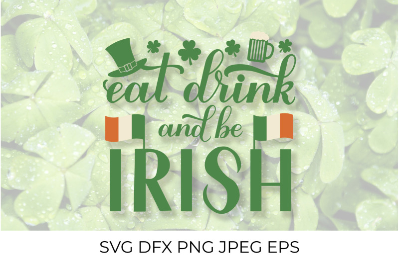 eat-drink-and-be-irish-st-patricks-day-quote