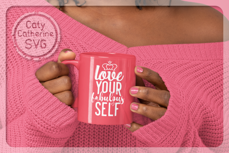 love-your-fabulous-self-single-valentine-039-s-quote-svg-cut-file