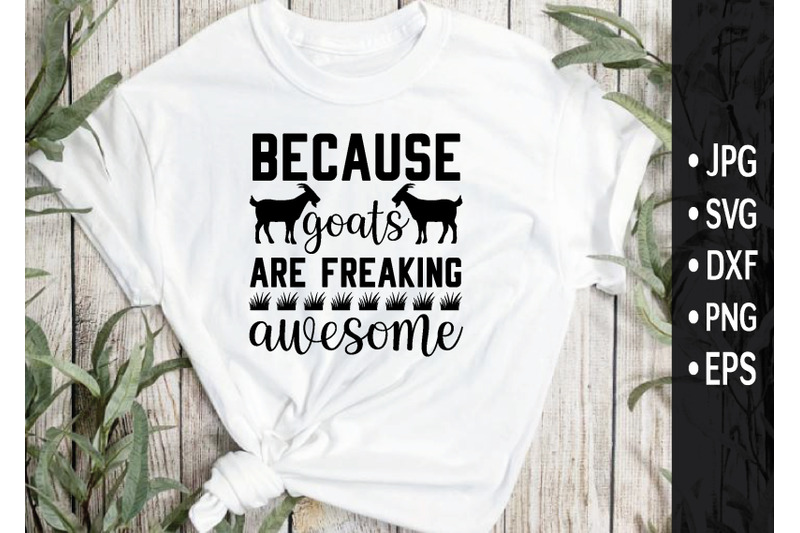 because-goats-are-freaking-awesome