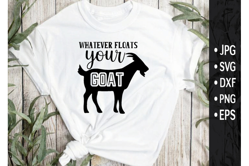 whatever-floats-your-goat