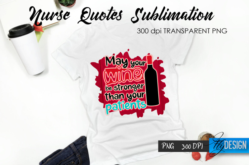 nurse-quote-sublimation-t-shirt-design-27