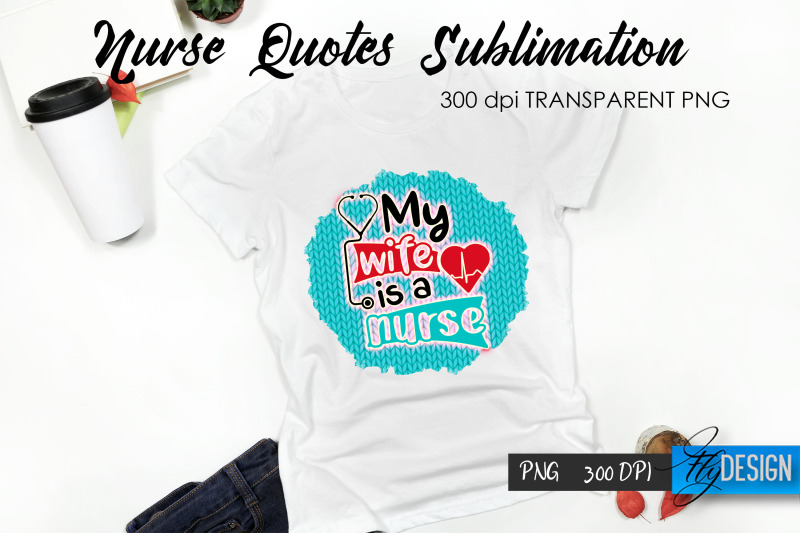 nurse-quote-sublimation-t-shirt-design-34