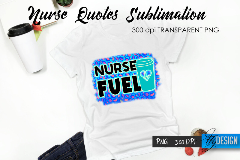 nurse-quote-sublimation-t-shirt-design-41