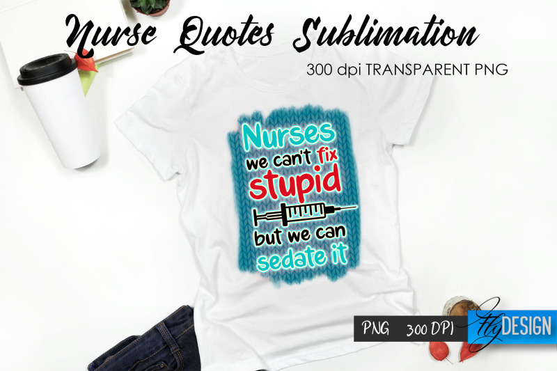 nurse-quote-sublimation-t-shirt-design-49