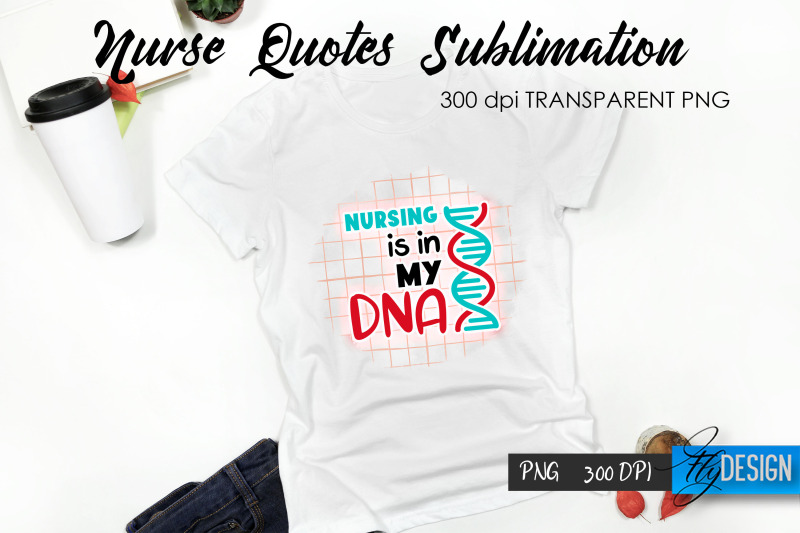 nurse-quote-sublimation-t-shirt-design-51