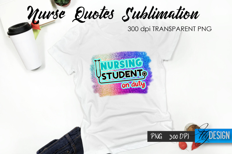 nurse-quote-sublimation-t-shirt-design-53