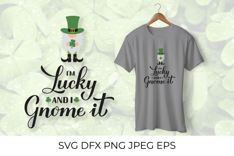 im-lucky-and-i-gnome-it-patricks-day-quote