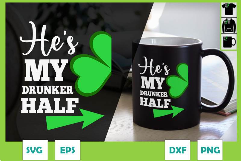 he-039-s-my-drunker-half-couple-st-patricks