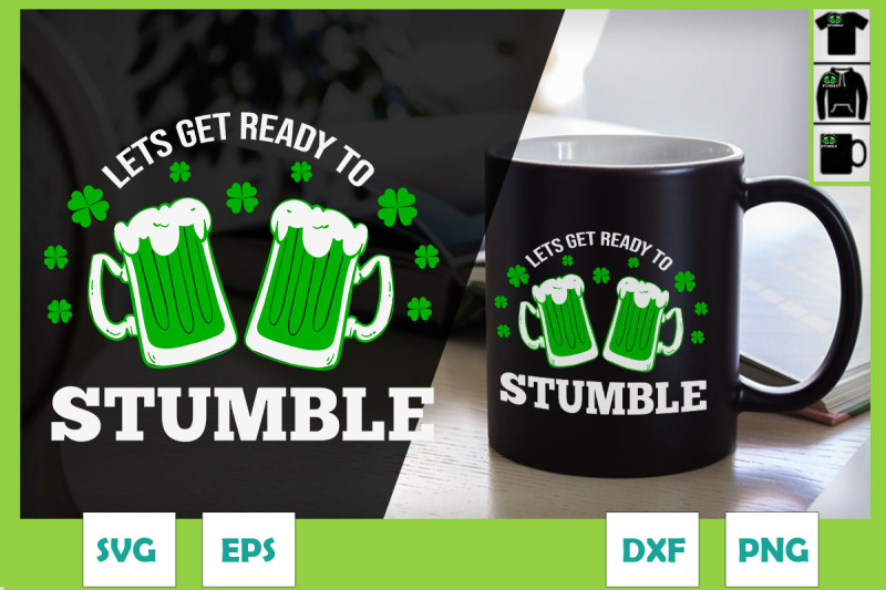 let-039-s-get-ready-to-stumble-patricks-day