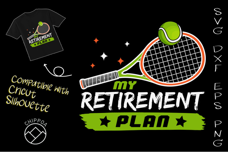 my-retirement-plan-is-play-tennis