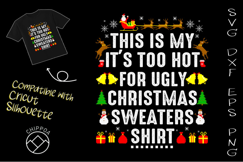 too-hot-for-ugly-xmas-sweaters-shirt