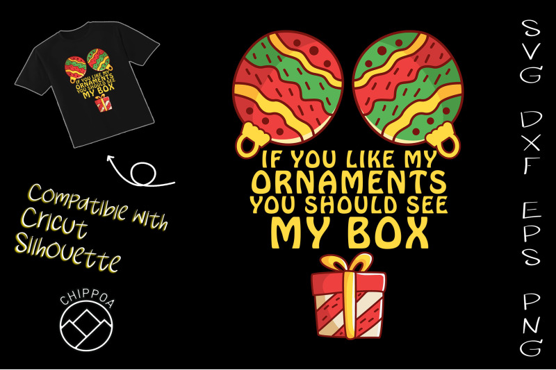 if-you-like-my-ornaments-you-see-my-box