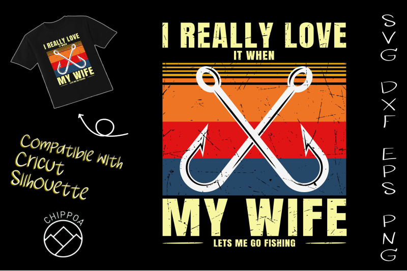 really-love-my-wife-lets-me-go-fishing