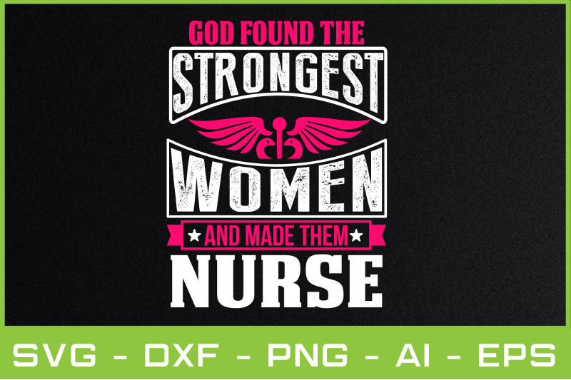 god-found-the-strongest-women-and-made-them-nurse