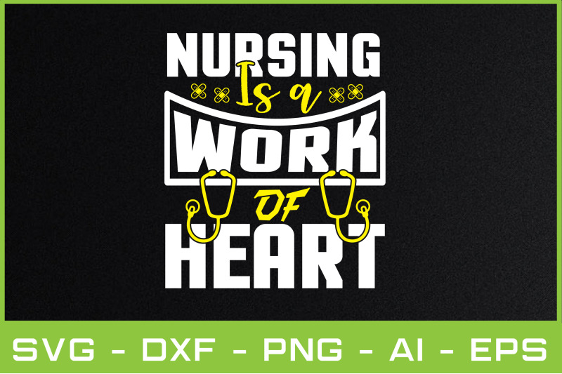 nursing-is-a-work-of-heart-svg-cut-files