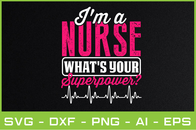 i-039-m-a-nurse-what-039-s-your-superpower