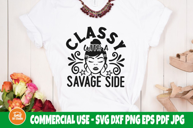 classy-with-a-savage-side-svg-cut-file-girl-boss-svg-black-girl-svg