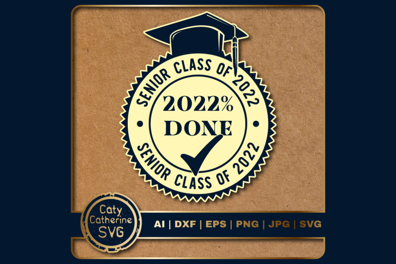 senior-class-of-2022-2022-done-graduation-svg-cut-file