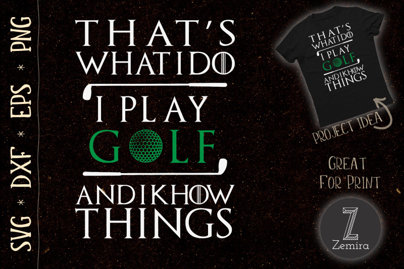 that-039-s-what-i-do-i-play-golf-svg